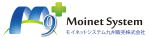 モイネットシステム九州販売株式会社